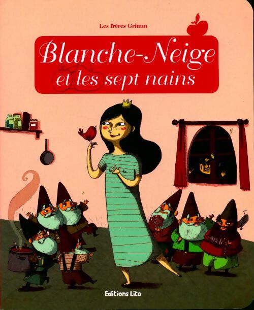 Blanche Neige et les sept nains - Wilhelm Grimm - Livre