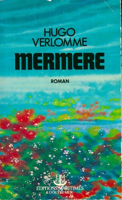 Mermere - Hugo Verlomme - Livre