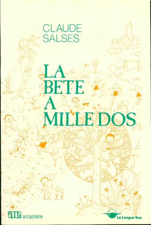 La bête à mille dos - Claude Salses - Livre