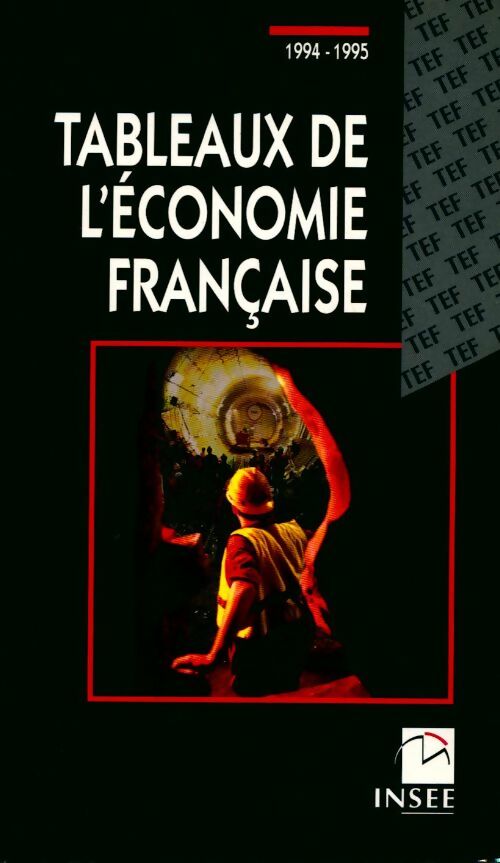 Tableaux de l'économie française. 1994 1995 - Collectif - Livre