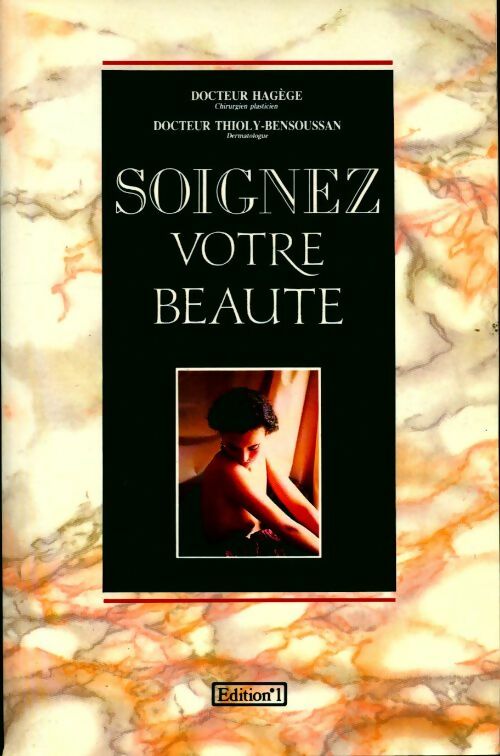 Soignez votre beauté - Collectif - Livre