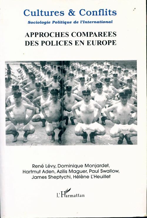 Cultures & Conflits n°48 : Approches comparées des polices en Europe - Collectif - Livre