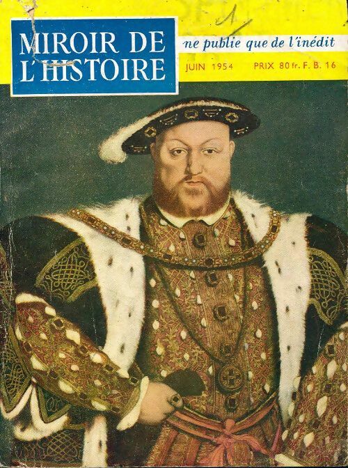 Miroir de l'histoire n°53 - Collectif - Livre