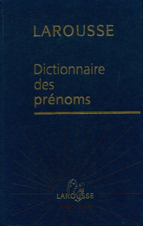 Dictionnaire des prénoms - Tristan Hordé - Livre