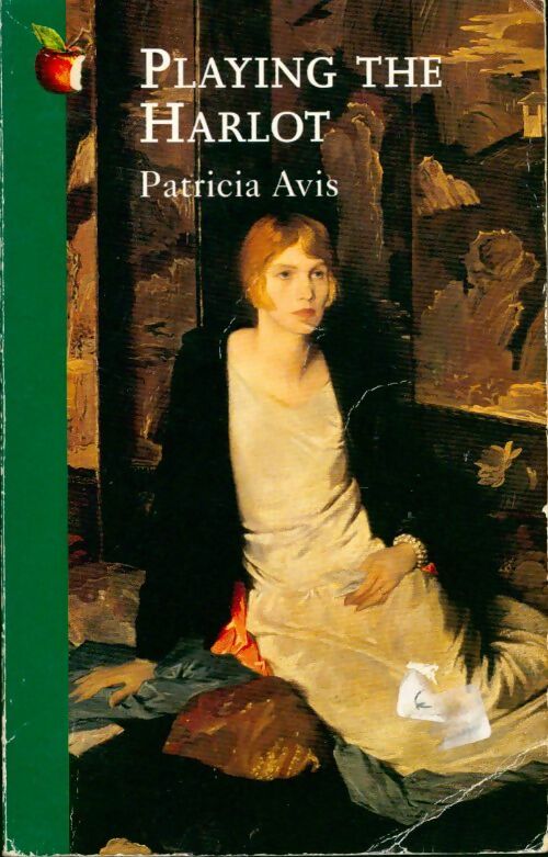 Playing the harlot - Patricia Avis - Livre
