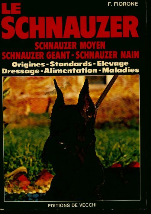 Le Schnauzer - F. Fiorone - Livre