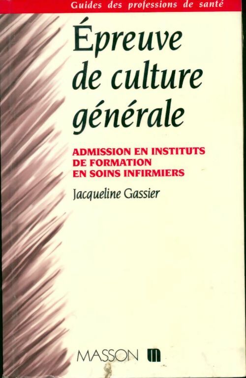 Épreuve de culture générale - Jacqueline Gassier - Livre