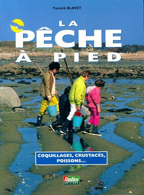 La pêche à pied - Yannick Blavet - Livre