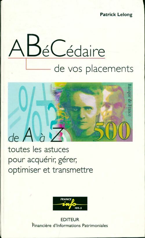 Abécédaire de vos placements - Patrick Lelong - Livre