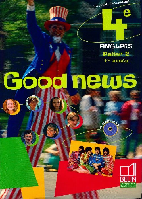 Anglais 4e Good news - Jacqueline Quénard - Livre