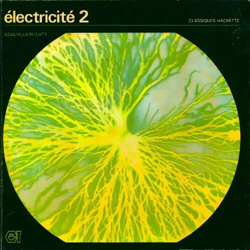 Electricité Tome II - Robert Beauvillain - Livre