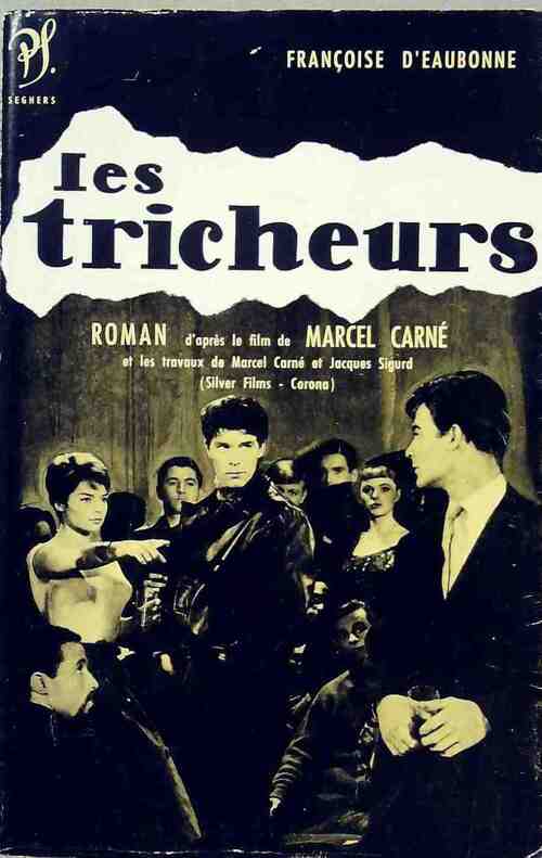 Les tricheurs - Françoise D'Eaubonne - Livre