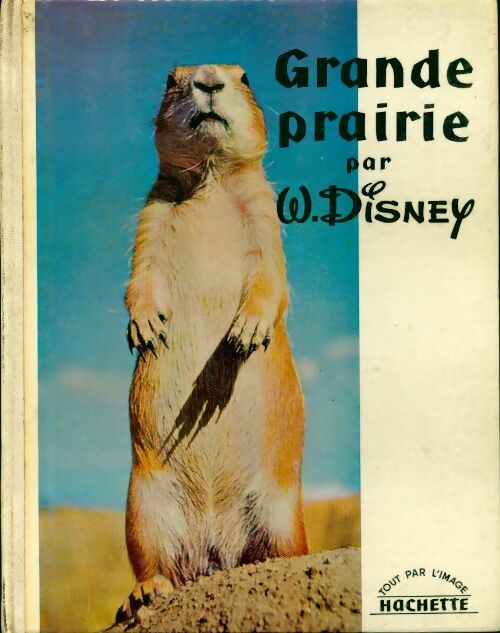 Grande prairie - Disney - Livre