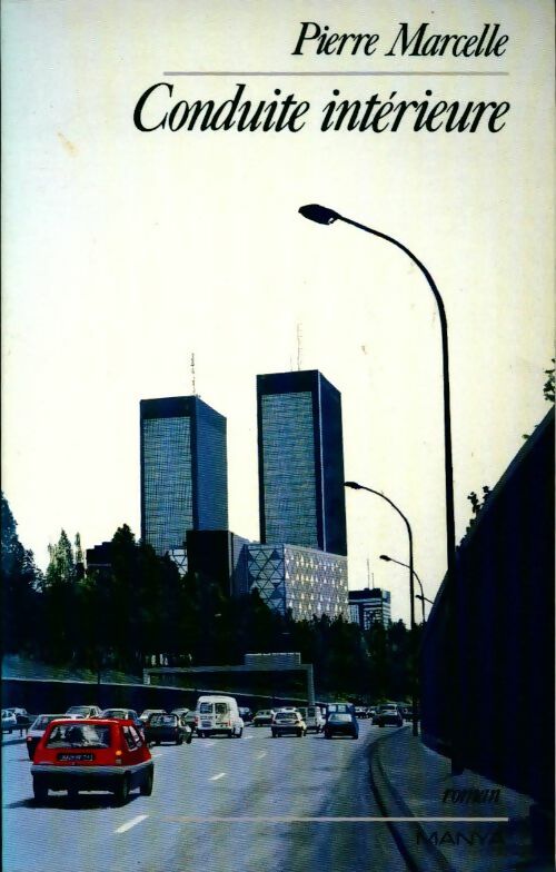 Conduite intérieure - Pierre Marcelle - Livre