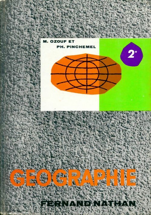 Géographie 2e - Mona Ozouf - Livre