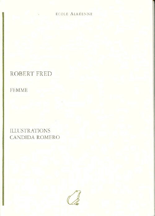 Femme - Robert Fred - Livre