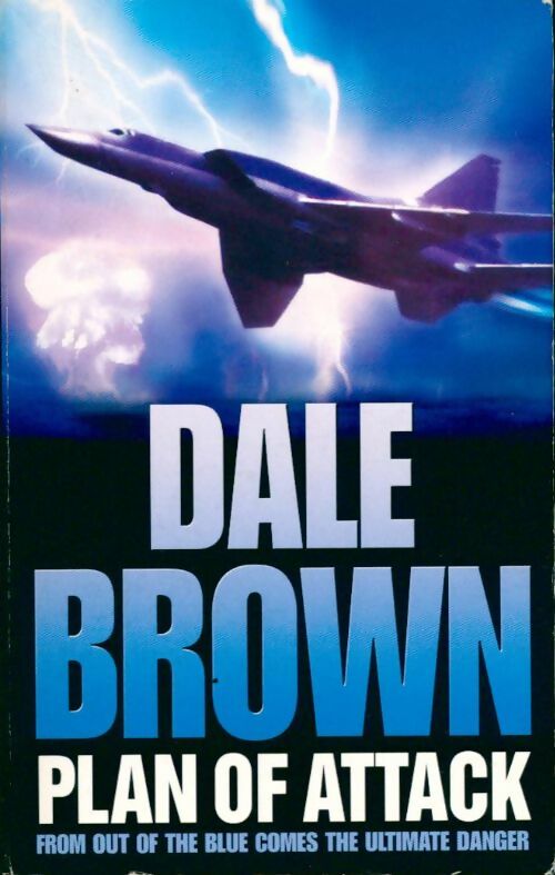 Plan of attack - Dale Brown - Livre