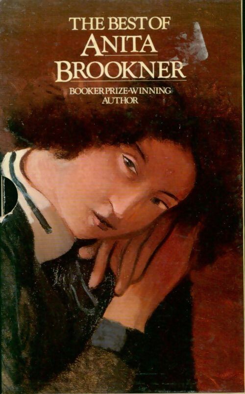 The best of Anita Brookner - Anita Brookner - Livre