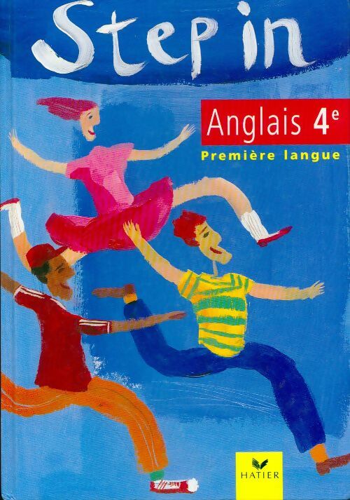 Anglais 4e Première langue - Odile Bontout - Livre