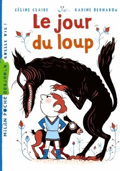 Le jour du loup - Céline Claire - Livre