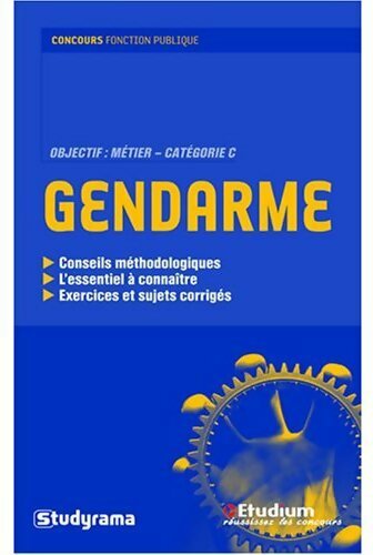 Gendarme. Catégorie C - Collectif - Livre