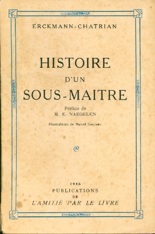 L'ami Fritz - Alexandre Chatrian - Livre