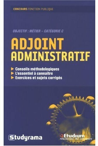 Adjoint administratif. Catégorie C - Collectif - Livre