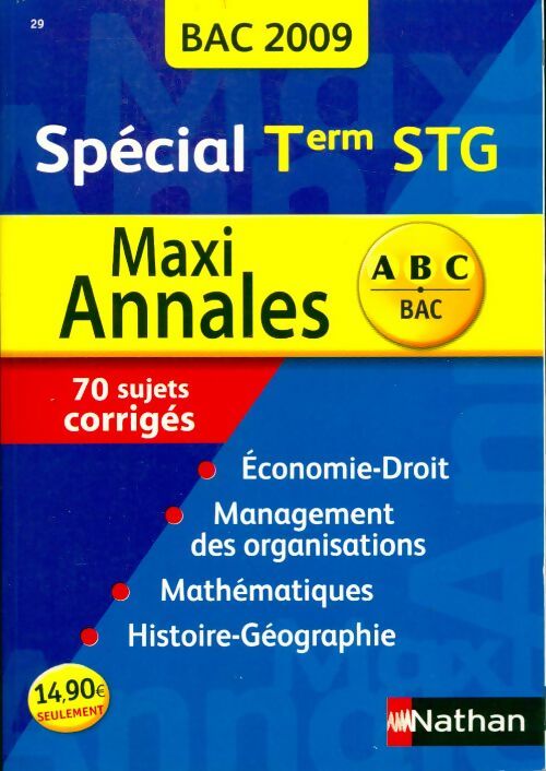 Maxi annales Terminale STG 2009 - Collectif - Livre