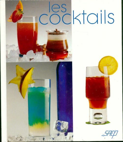 Les cocktails - Collectif - Livre