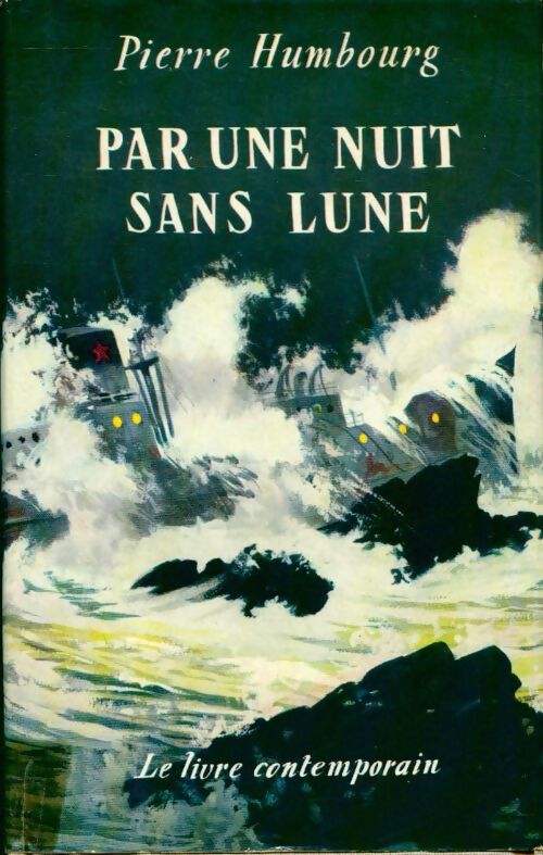 Par une nuit sans lune - Pierre Humbourg - Livre