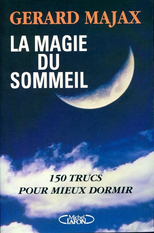 La magie du sommeil - Gérard Majax - Livre