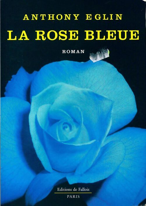 La rose bleue - Jean Bourdier - Livre