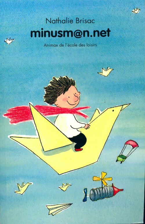 Minusm@n.net - Nathalie Brisac - Livre