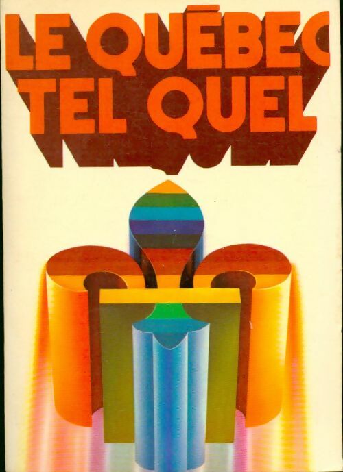 Le Québec tel quel - Inconnu - Livre