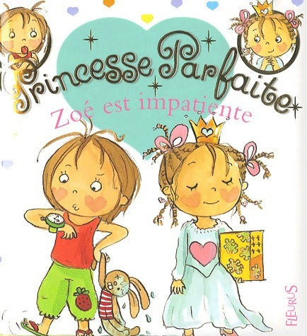 Zoé est impatiente - Fabienne Blanchut - Livre