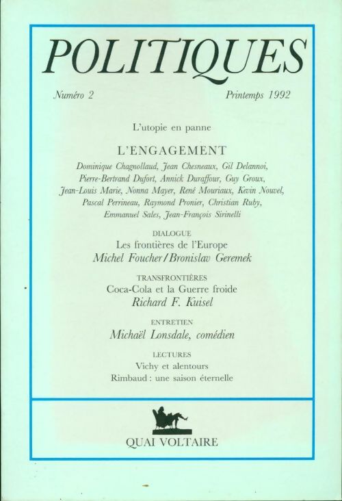 Politiques 1992 n°2 : L'engagement - Collectif - Livre