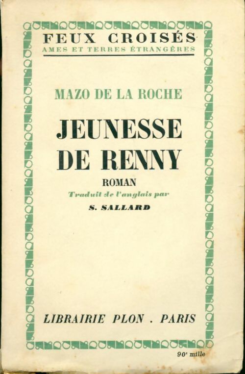 Jeunesse de Renny - Mazo De la Roche - Livre