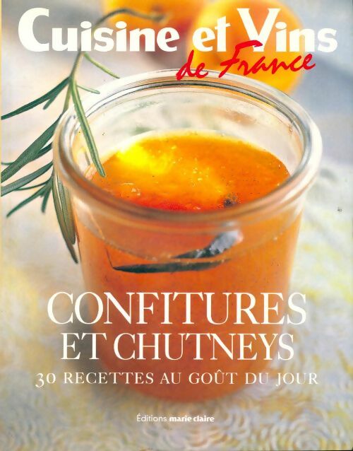 Confitures et chutneys. 30 recettes au goût du jour - Irène Karsenty - Livre