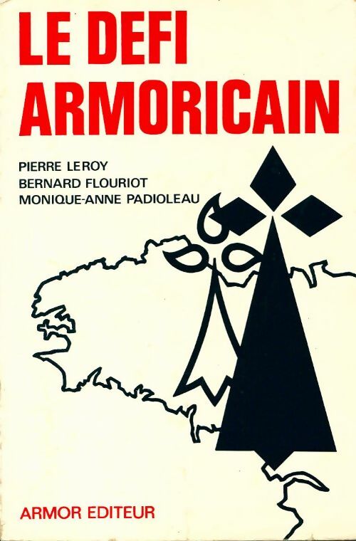 Le défi armoricain - Pierre Leroy - Livre
