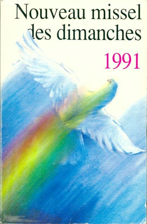 Nouveau Missel des dimanches 1991 - Collectif - Livre