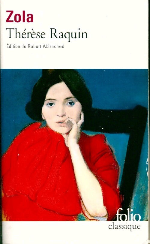 Thérèse Raquin - Emile Zola - Livre