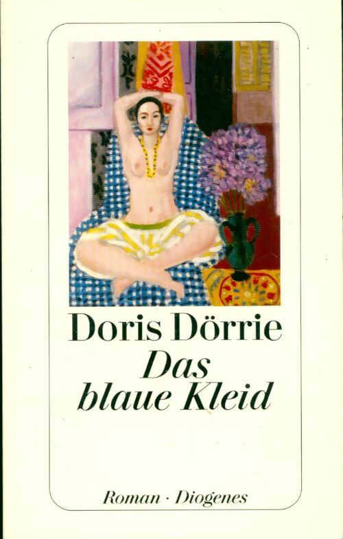 Das blaue kleid - Doris Dörrie - Livre