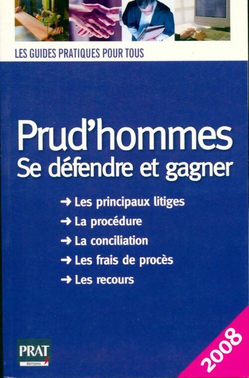Prud'hommes . Se défendre et gagner 2008 - Brigitte Vert - Livre