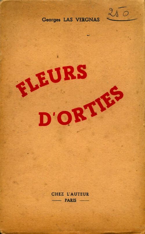 Fleurs d'orties - Georges Las Vergnas - Livre