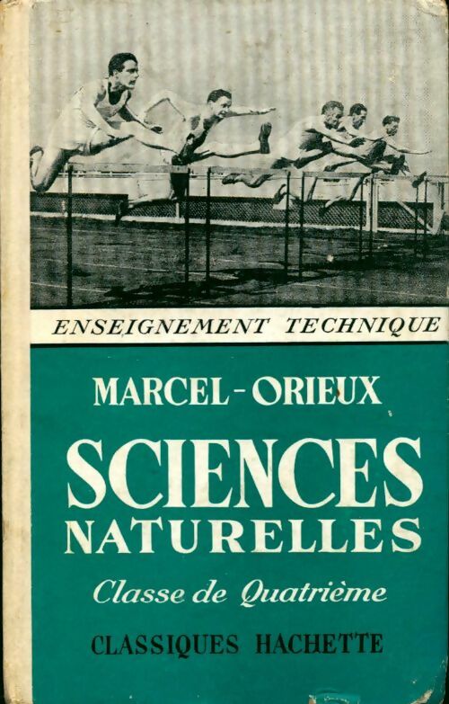 Sciences naturelles 4e - M. Orieux - Livre