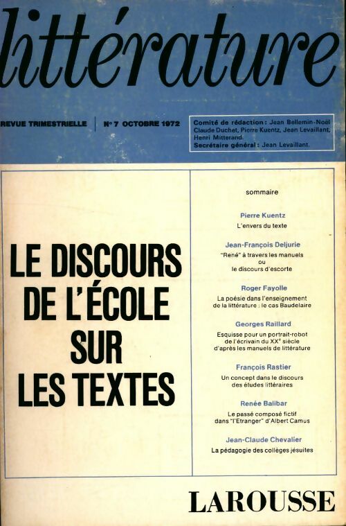 Littérature n° 7. Le discours de l'école sur les textes - Collectif - Livre