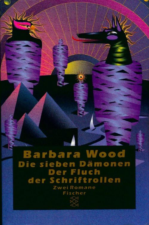 Die sieben dämonen / Der fluch der schriftrollen - Barbara Wood - Livre