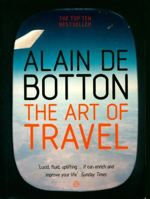 The art of travel - Alain De Botton - Livre