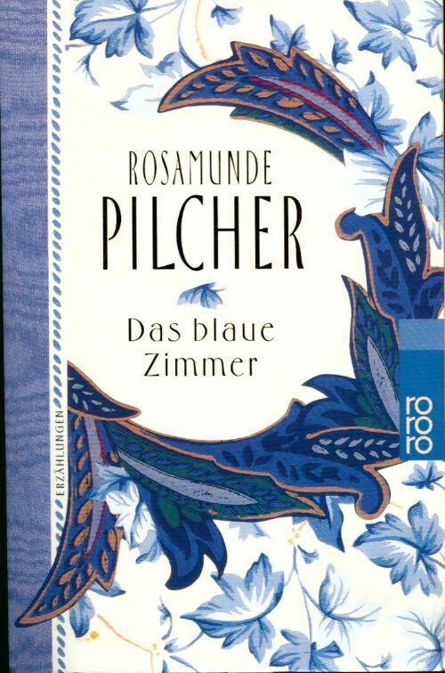 Pas blaue zimmer - Rosamunde Pilcher - Livre