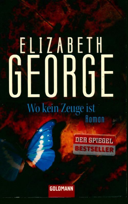 Wo kein zeuge ist - Elizabeth George - Livre